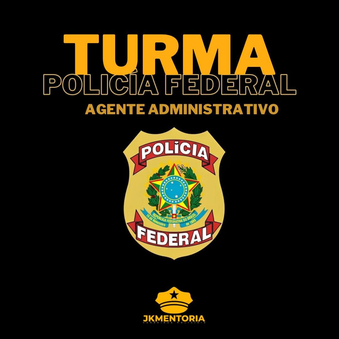 PF AGENTE ADMINISTRATIVO